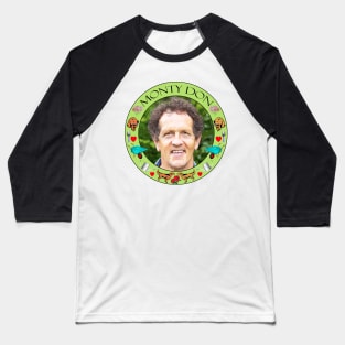 Monty Don Baseball T-Shirt